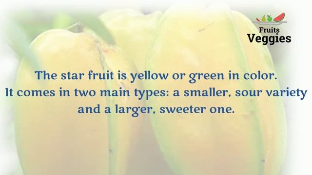 Star Fruit and Health Benefits