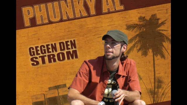 PhunkyAL - Wie kann es sein