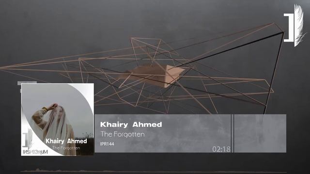 Khairy Ahmed - The Forgotten [IRP144]