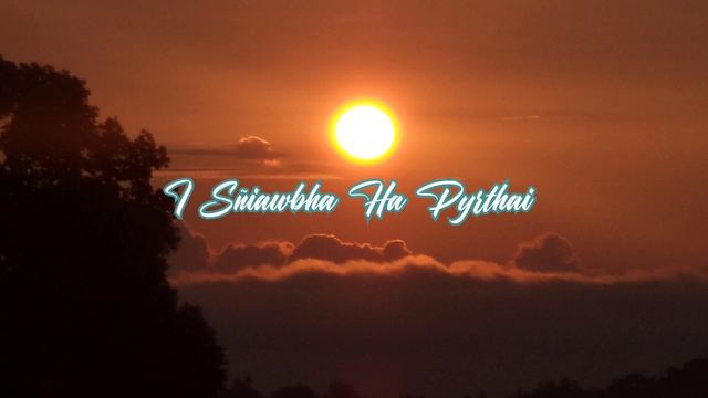 Pnar Song - Chipor Don Hi Lyrics