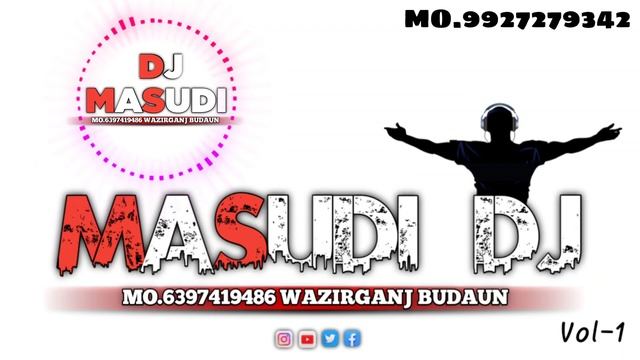 BETE HAT JA DJ MASUDI WAZIRGANJ AA GYA HAT HAT (DJ SID) MASUDI DJ WAZIRGANJ MO.6397419486