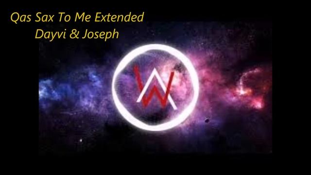 Qas Sax To Me Extended Mix - Dayvi & Joseph - Aletta guaracha