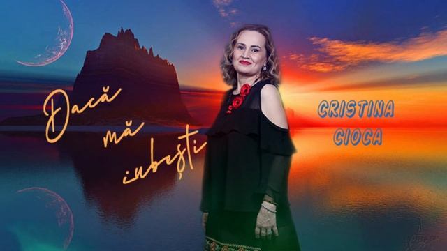 Daca Ma Iubesti - Cristina Cioca