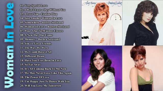 WOMAN IN LOVE | The Best of Carpenters Linda Ronstadt Maureen McGovern Natalie Cole and more