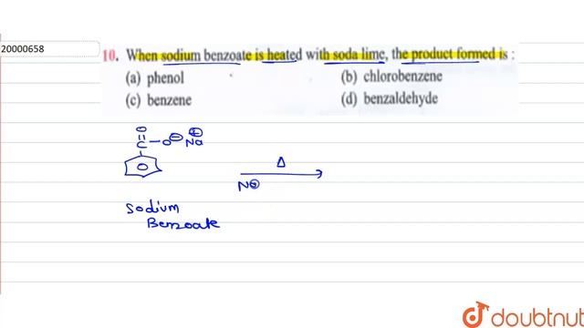When sodium benzoate is heated with soda lime, the product formed is :