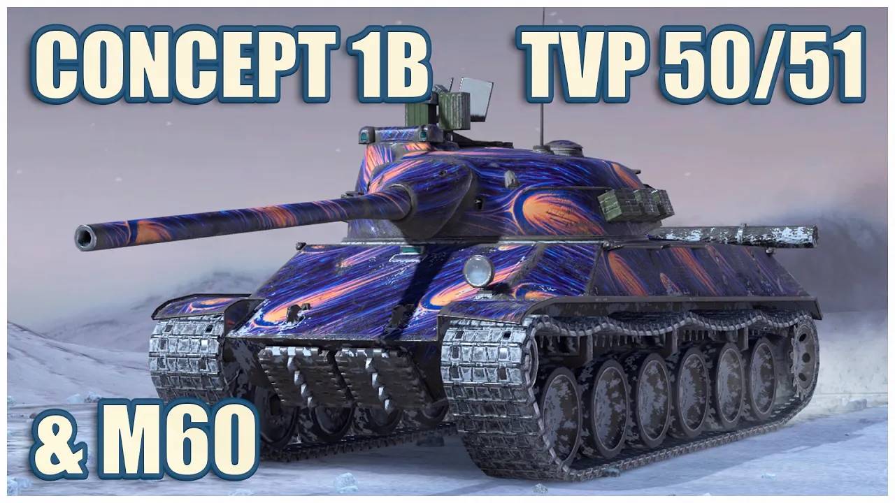 Concept 1B, TVP T 50-51 & M60  Tanks blitz Gameplay