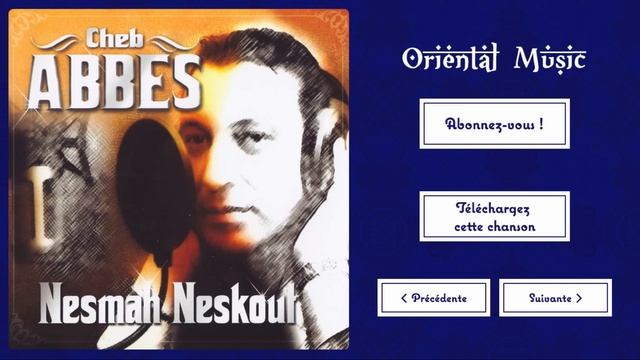 Cheb Abbes - Rouhou liha ou aayouha / الشاب عباس
