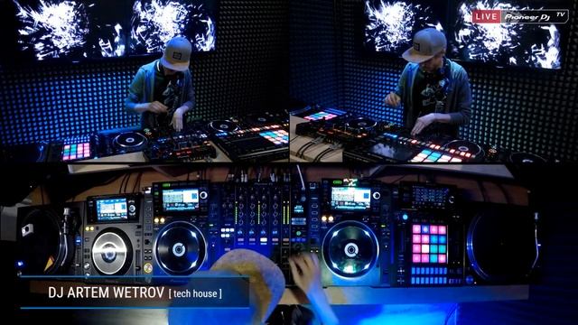 DJ ARTEM WETROV  tech house  @ Pioneer DJ TV   Moscow 1080p
