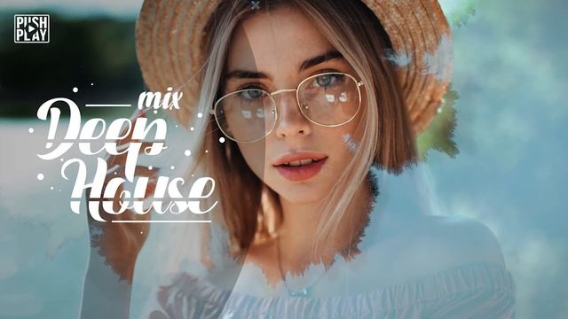 Deep House | Relaxing music - Best mix - vol. 33