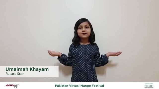 Pakistan Mango Virtual Festival - Umaimah Khayam