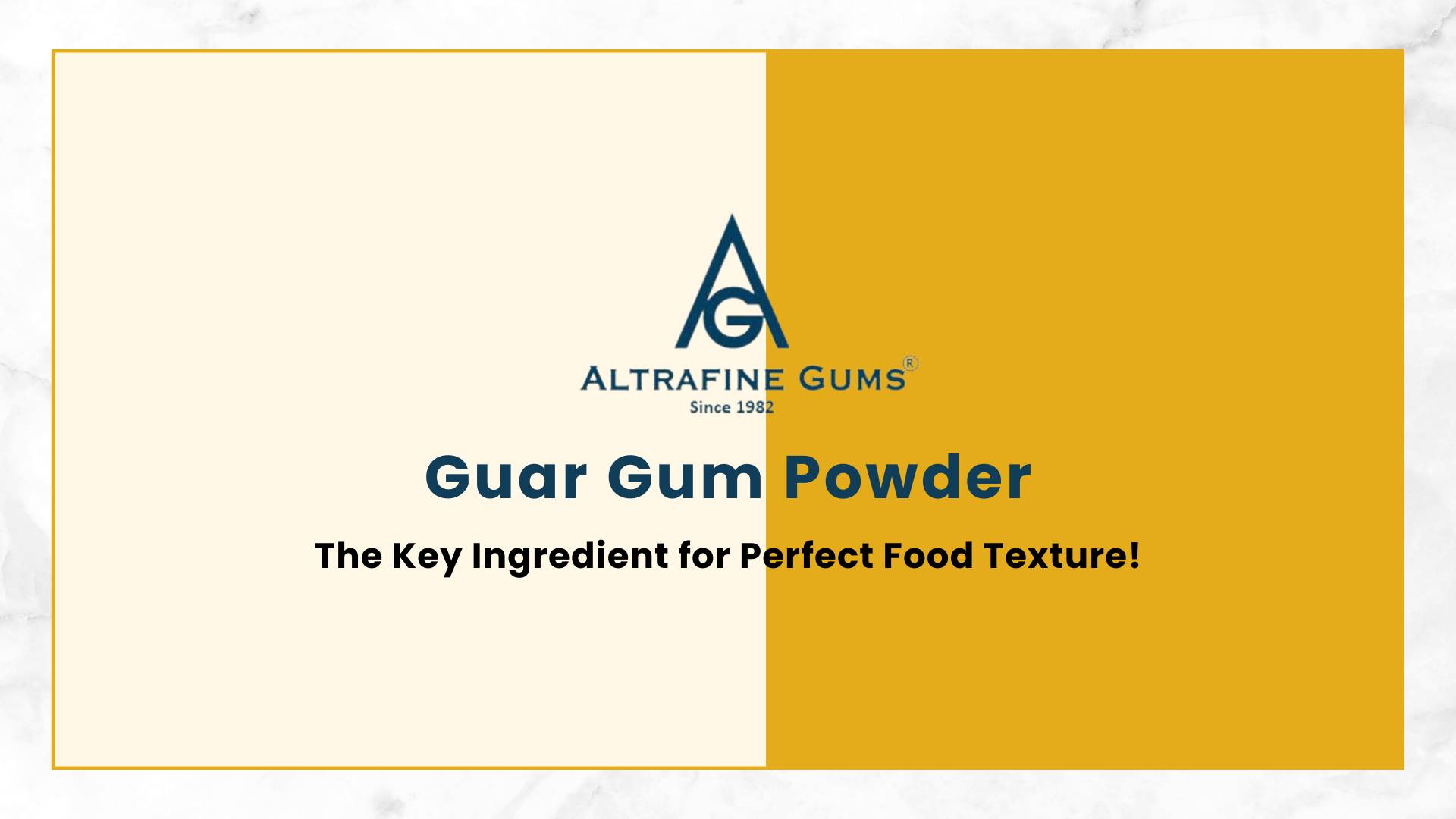 Guar Gum Powder The Key Ingredient for Perfect Food Texture!