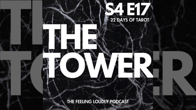 4.16 — The Tower [22 Days of Tarot]