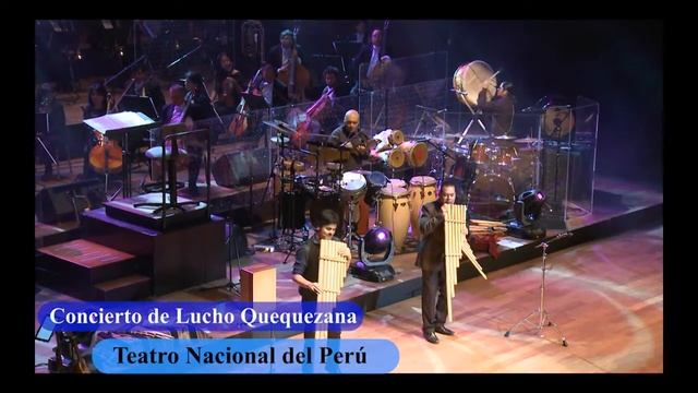 Concierto de Lucho Quequezana con la Orquesta Sinfónica Nacional