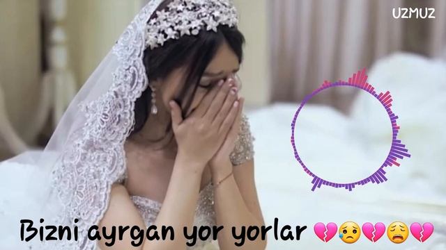 🥀Bizni ayrdi😢 shu yor-yorlar😭💔