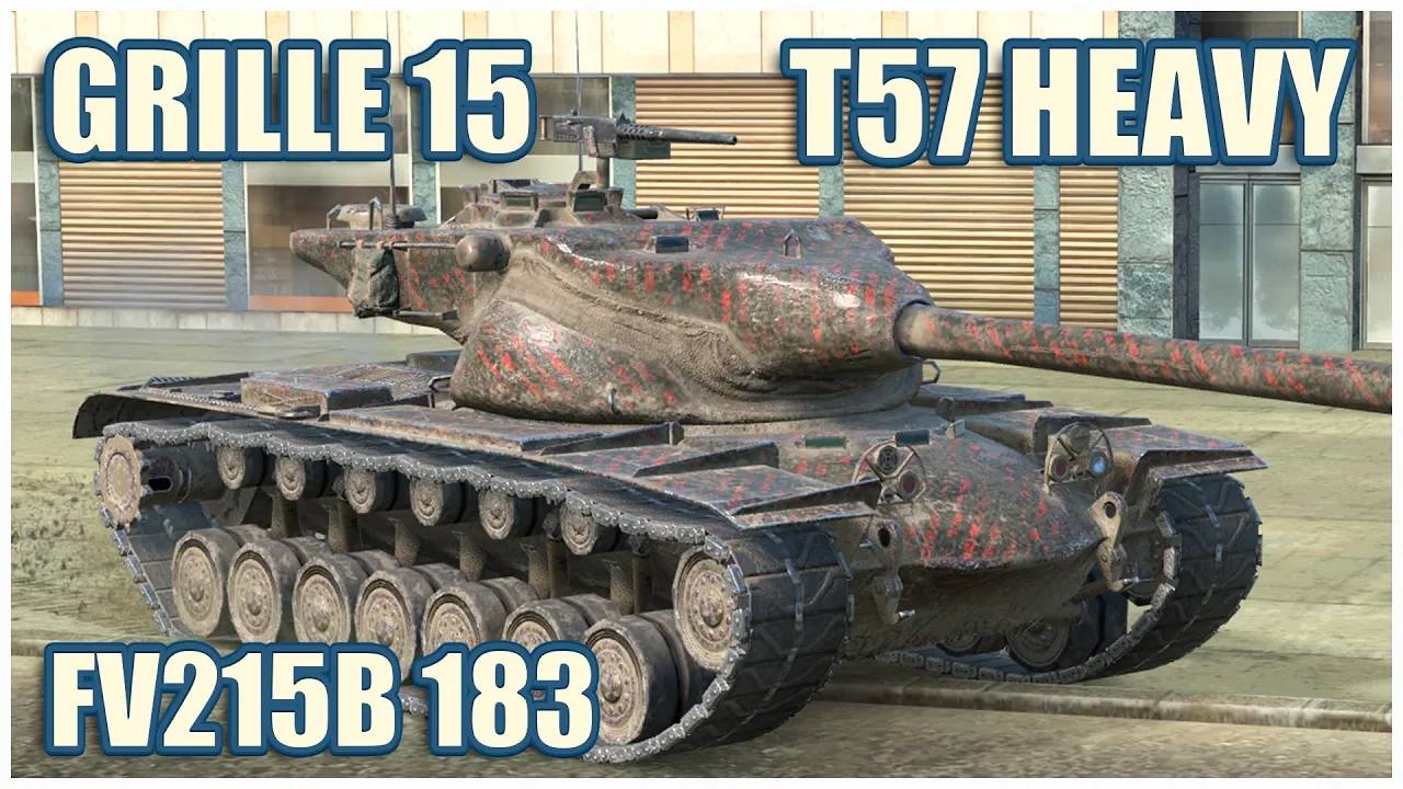 Grille 15, T57 Heavy & FV215b 183  Tanks blitz Gameplay