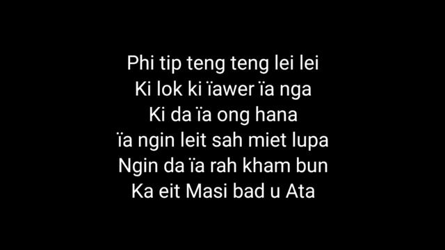 Shi eh ka khwai Dohkha lyric old khasi song