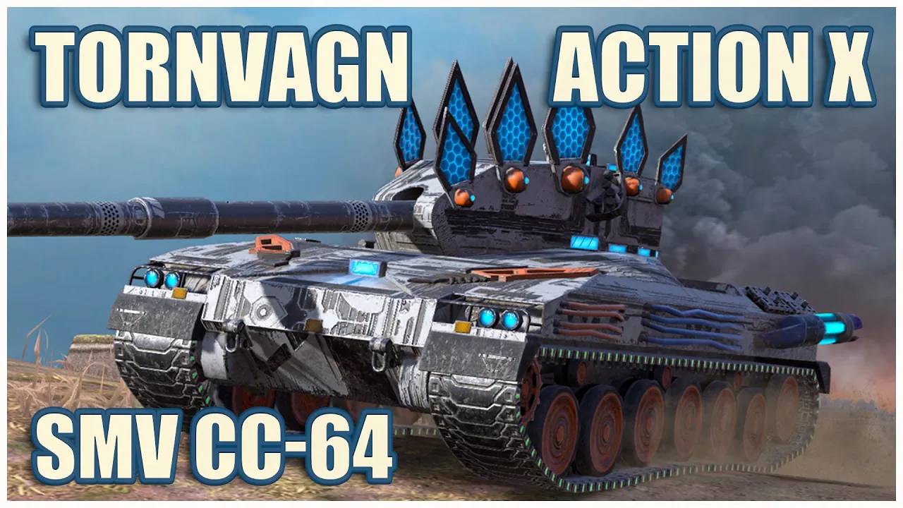Bofors Tornvagn, Action X & SMV CC-64  Tanks blitz Gameplay