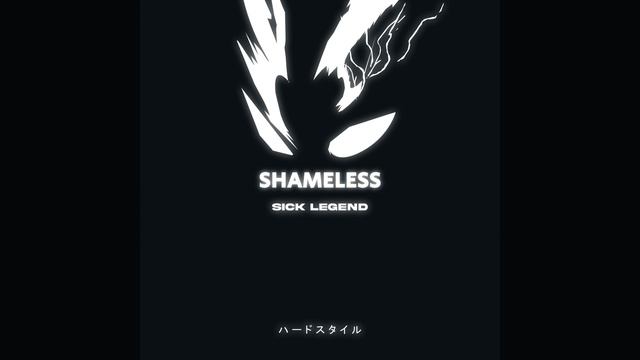SHAMELESS (HARDSTYLE)