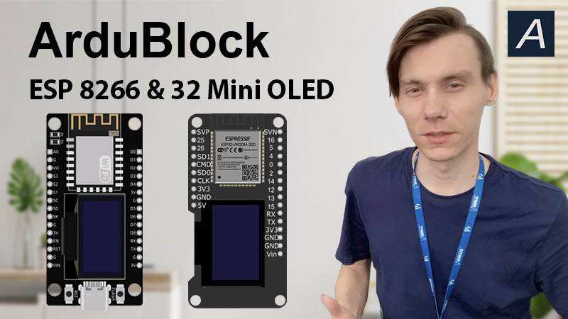 ArduBlock - ESP 32 mini OLED / ESP 8266 mini OLED