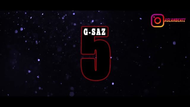 G-SAZ 5 - YILMAZ GÜNEY - AslanBeatz
