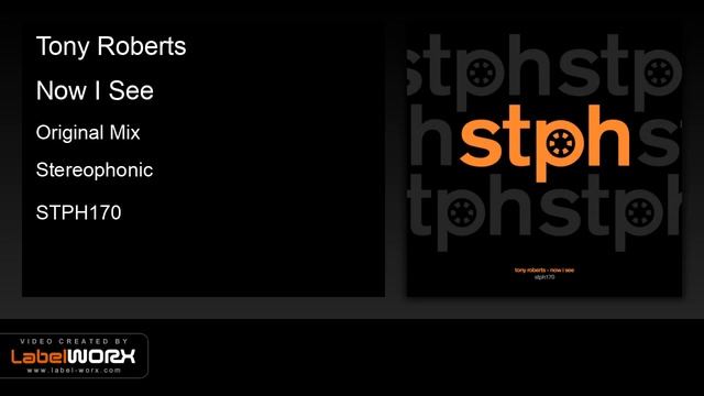 Tony Roberts - Now I See (Original Mix)