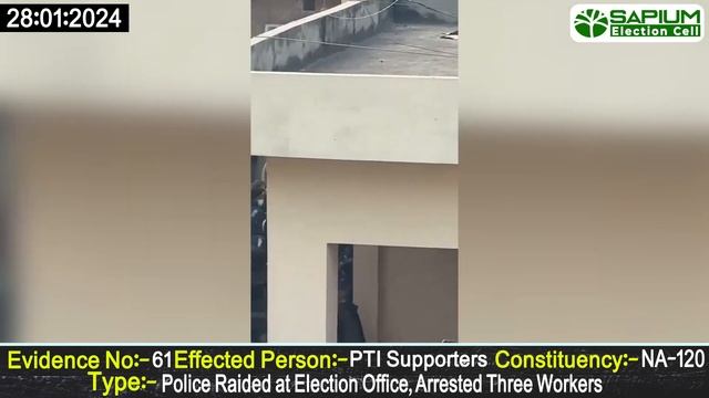 Pre Poll Rigging - Police Raided atElection Office,Arrested ThreeWorkers - 28 Jan 2024 -E#61