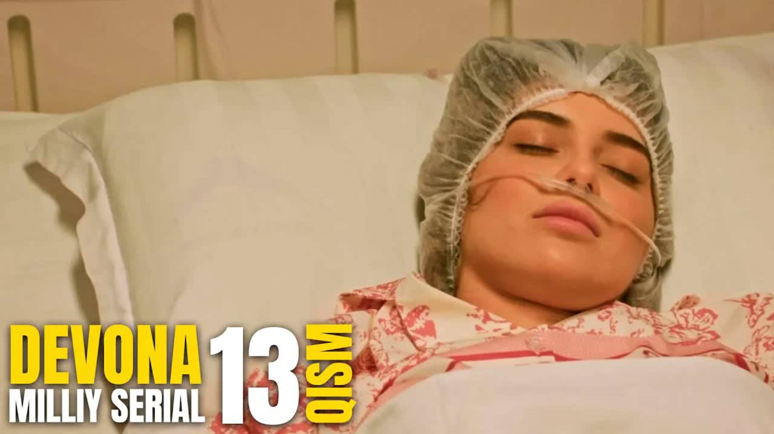 Dеvona 13-qism (milliy serial) | Девона 13-кисм (миллий сериал)