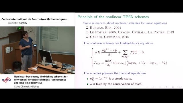 Claire Chainais-Hillairet: Nonlinear free energy diminishing schemes for convection-diffusion...