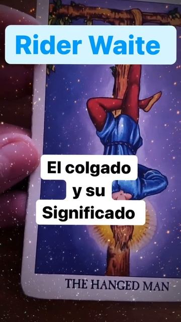 El Colgado Tarot y su Significado