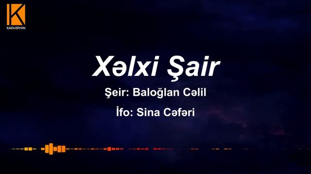 Sina Cəfəri - Xəlxi Şair