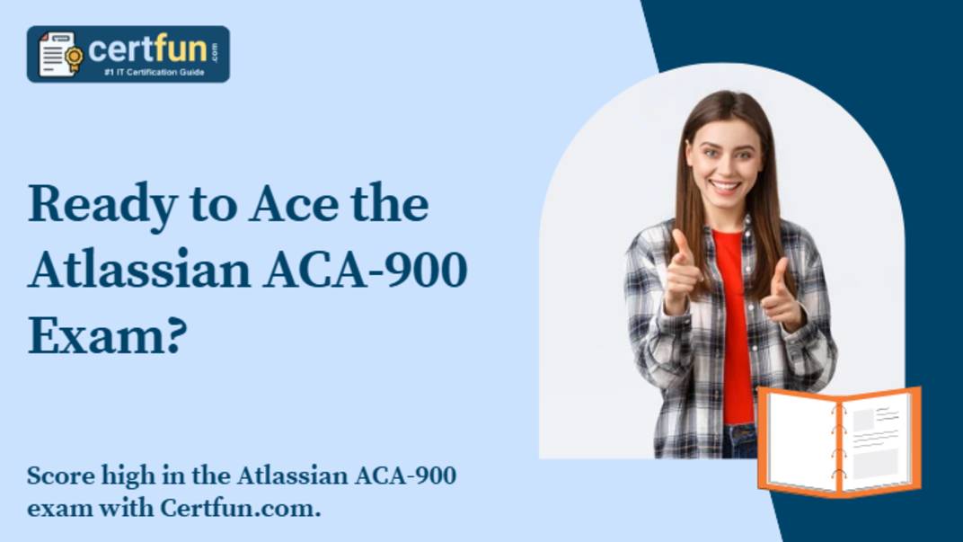 Ready to Ace the Atlassian ACA-900 Exam?