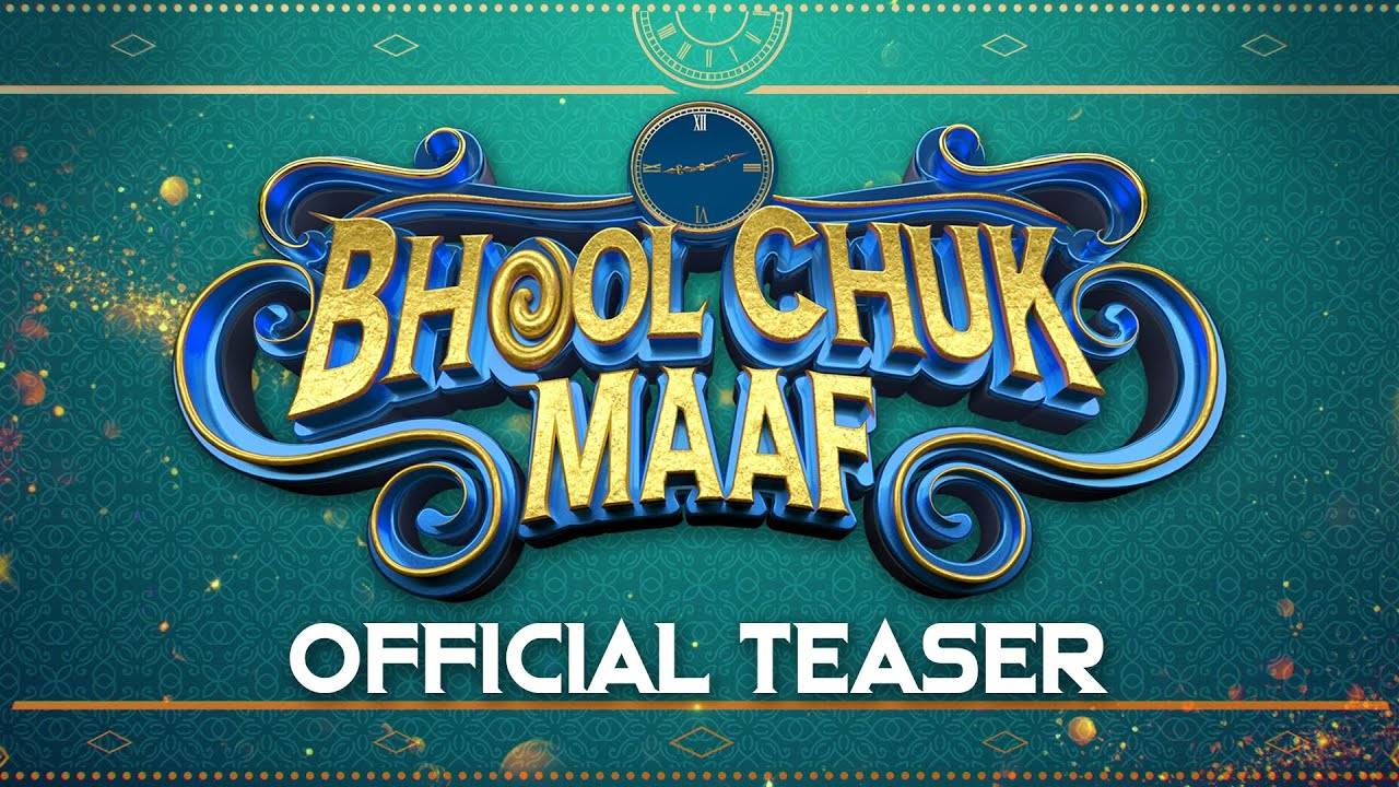 Bhool Chuk Maaf Movie - Official Teaser | Maddock Films