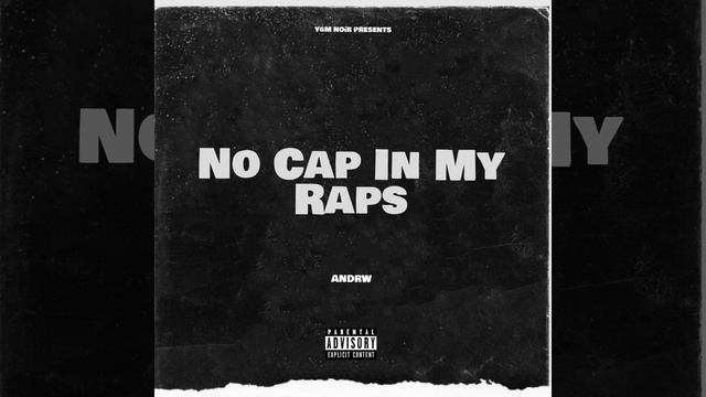 No Cap In My Raps