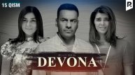 Dеvona 15-qism (milliy serial) | Девона 15-кисм (миллий сериал)