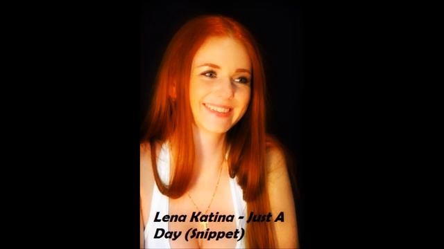 Lena Katina - Just A Day HQ (Snippet)