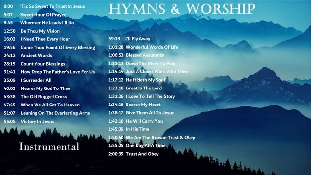 Hymns & Worship 'TIS SO SWEET TO TRUST IN JESUS Instrumental Gospel for Prayer & Meditiation.