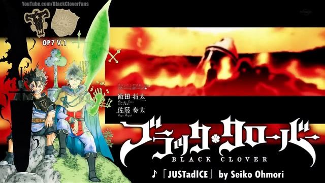 Black Clover Opening 7 | JUSTadICE