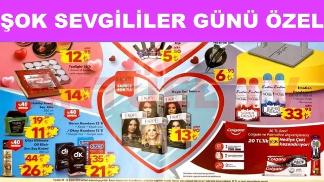 AKTÜEL ÜRÜNLER ŞOK 💟 ŞOK BU ÇARŞAMBA 💟 ŞOK 14 ŞUBAT 2022 SEVGİLİLER GÜNÜ RESMİ KATALOĞU 💟 ŞOK AKTÜE