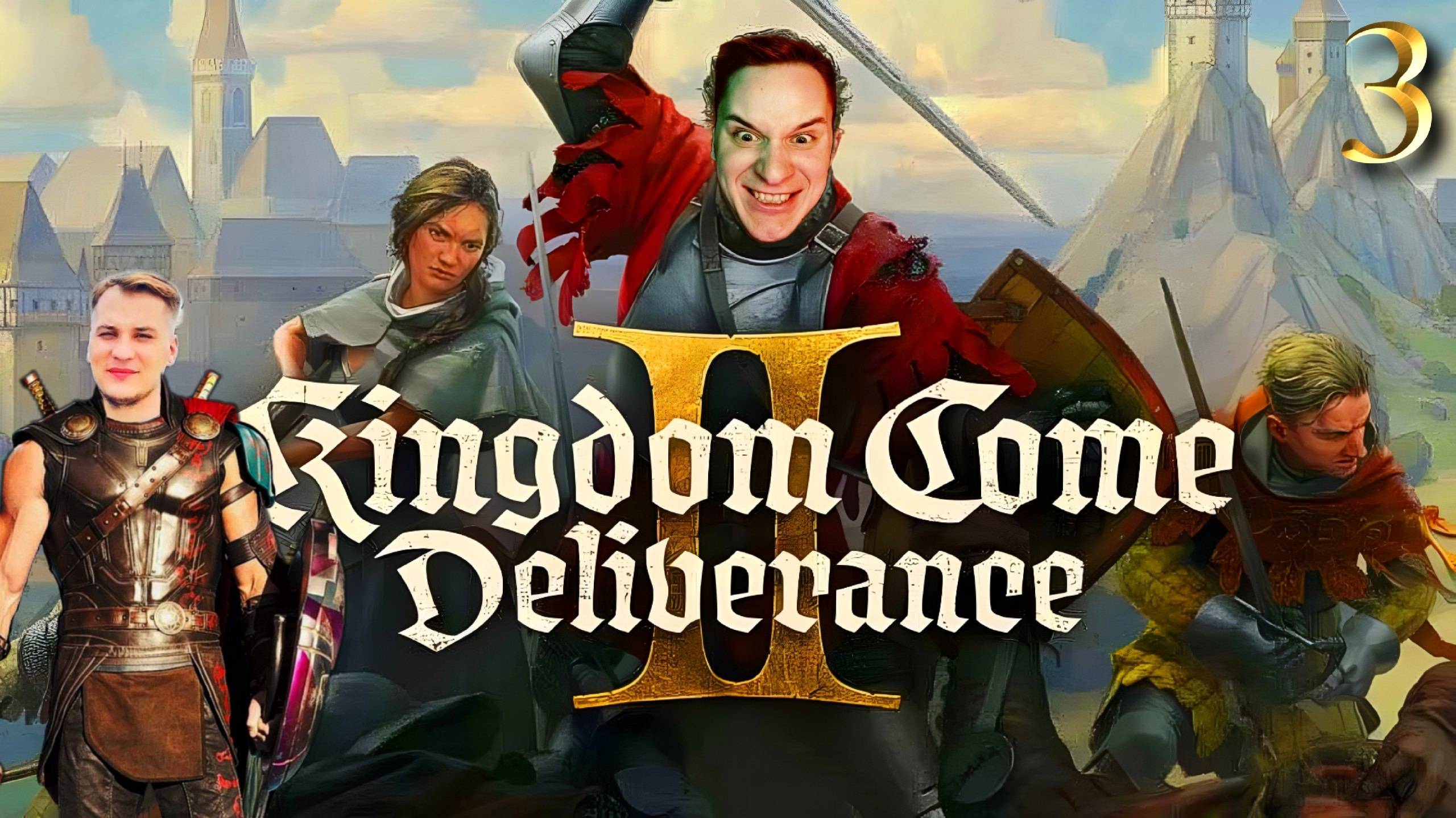 Kingdom Come: Deliverance II ➣ СТРИМ #3