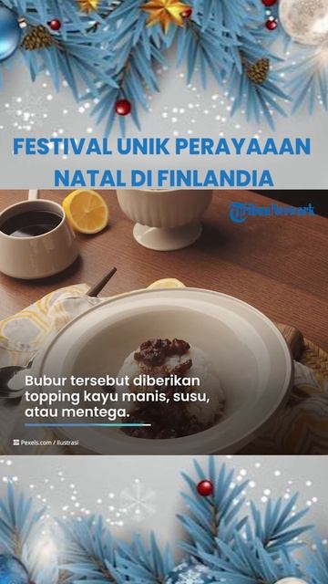 Tradisi Unik Perayaan Natal yang Ada di Negara Finlandia: Temukan Kacang Almond Jadi Pemenang