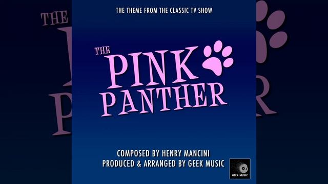 The Pink Panther - Main Theme