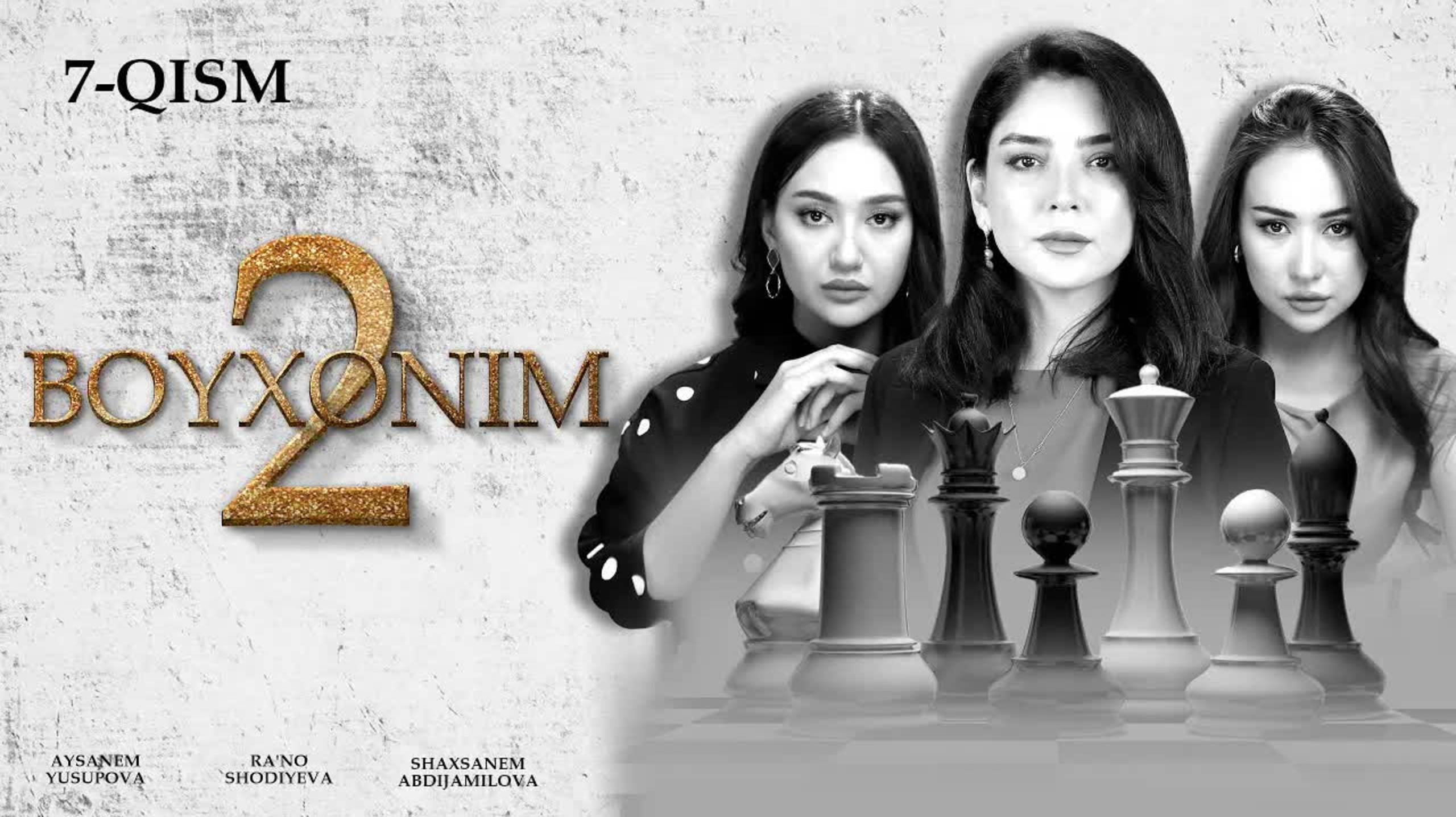 Boy Xonim 7-qism (2 Mavsum)