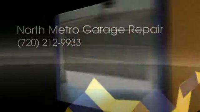 Garage Door Repair Thornton CO (720) 212-9933 North Metro Garage Spring Repair