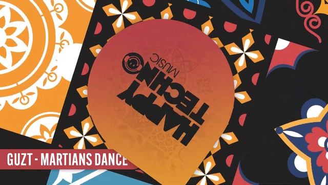 HTMC27 Guzt - Martians Dance