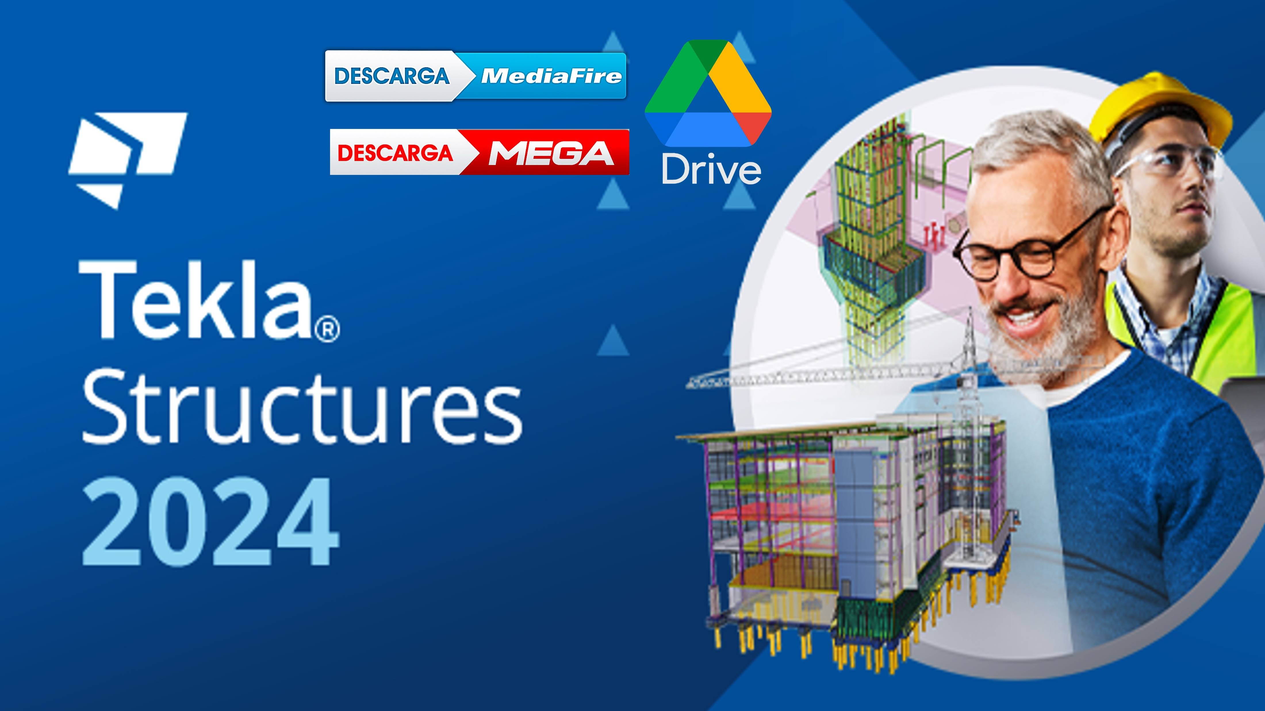 Instalar y Activar Tekla Structures 2024 y 2023 - Multilenguaje - LICENCIA ILIMITADA