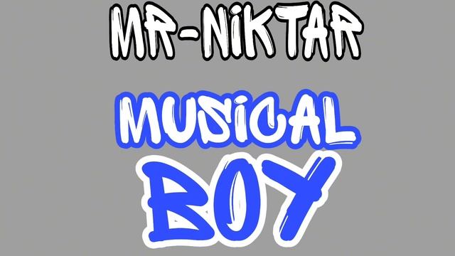 MUSICAL BOY