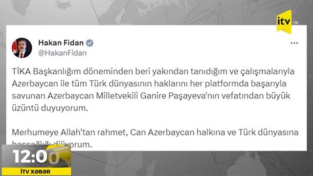 Türkiyə XİN başçısı Qənirə Paşayevanın vəfatı ilə bağlı başsağlığı verib
