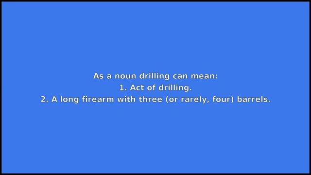DRILLING - Meaning and Pronunciation
