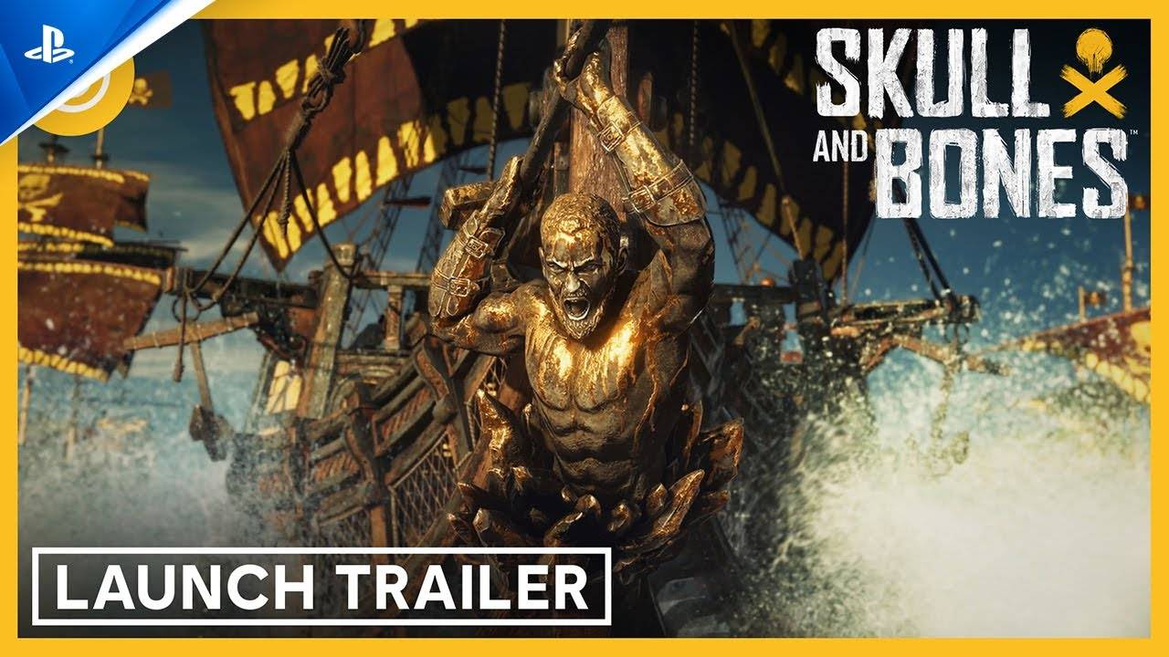 Skull and Bones - Launch Trailer