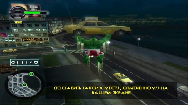 The Incredible Hulk Ultimate Destruction Часть 2 Доставка Такси
